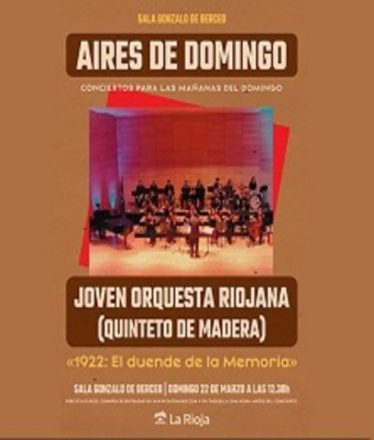JOVEN ORQUESTA RIOJANA  “1922: El duende de la memoria” en LOGROÑO, LA RIOJA
