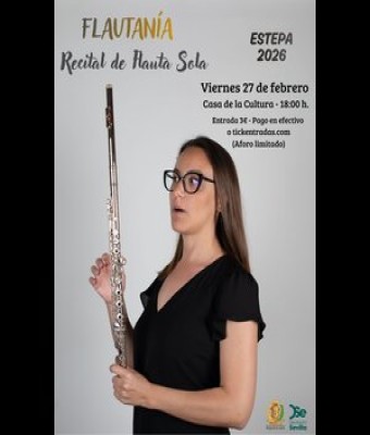 ÃšRSULA POMAR CAPÃ“  -  FLAUTANÃA - RECITAL DE FLAUTA SOLA en Estepa