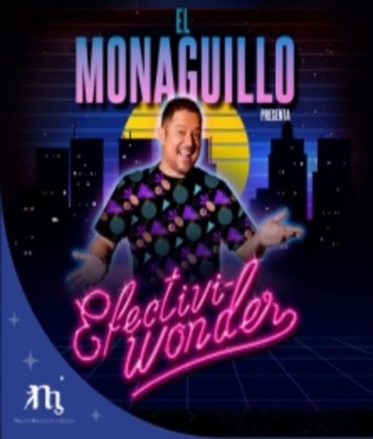 El Monaguillo - "Efectiviwonder" en LA GRANJA DE SAN ILDEFONSO
