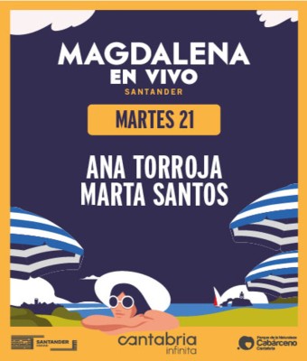 Ana Torroja y Marta Santos Magdalena En Vivo en Cantabria