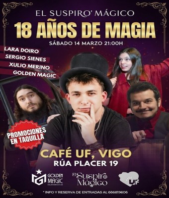 18 AÑOS DE MAGIA (GALA DE MAGIA EN VIGO) en Pontevedra