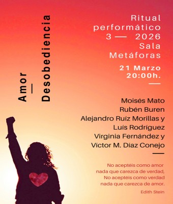Amor/Desobediencia. Ritual performático-3 en Madrid