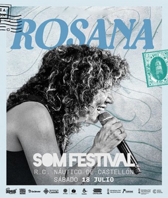 Rosana - SOM Festival 2026 en Castellón