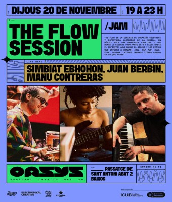 THE FLOW SESSION en OASYS en Barcelona
