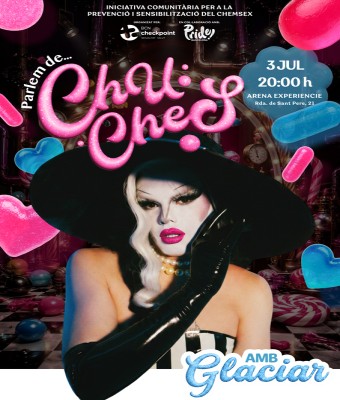 Hablemos de Chuches - Pride! Edition en Barcelona