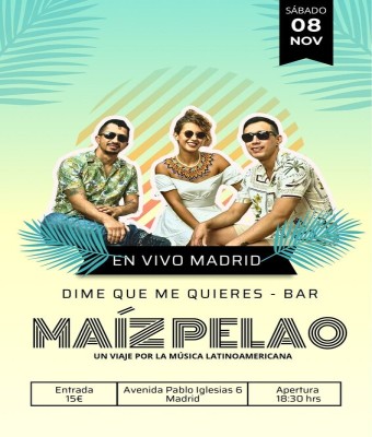 Maíz Pelao en Madrid