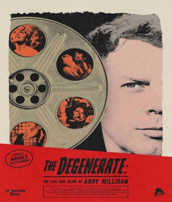 The Degenerate: The Life and Films of Andy Milligan en Barcelona