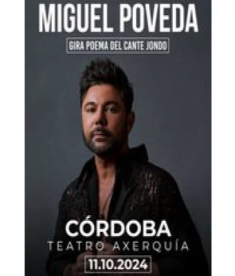 Miguel Poveda - Poema del Cante Jondo en Córdoba - TEATRO AXERQUIA - CÓRDOBA