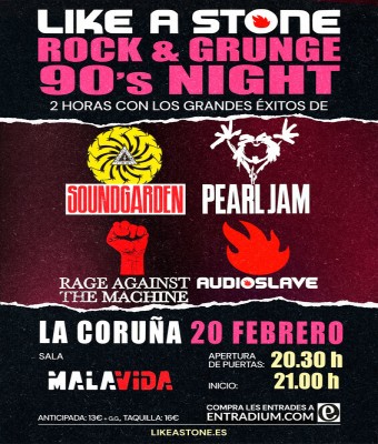 LIKE A STONE (PEARL JAM, AUDIOSLAVE, SOUNDGARDEN & R.A.T.M. TRIBUTE) - SALA MALAVIDA - A CORUÑA en Coruña, A