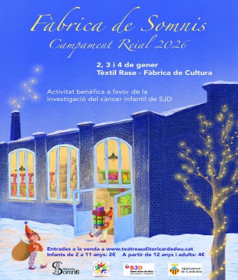 FÀBRICA DE SOMNIS - Campament Reial 2026 en Barcelona