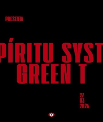 Espíritu System + Green T en Madrid