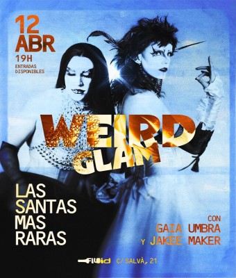 WEIRD GLAM 12 en Barcelona