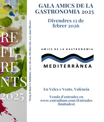 Gala Amics de la Gastronomia Mediterrànea 2025 en Valencia/València