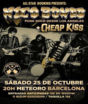 NICO BONES (USA)  + CHEAP KISS (BCN) sala Meteoro Barcelona 