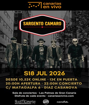 SARGENTO CAMARO EN CANARIAS EN VIVO - CONCIERTO EN LAS PALMAS en Palmas, Las
