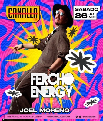 CANALLA x FERCHO ENERGY en Valencia