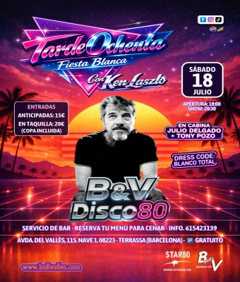 Tardeo 80 - fiesta blanca con Ken Laszlo en Barcelona