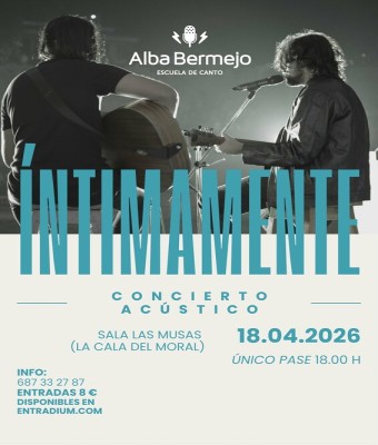 Íntimamente - Concierto de duetos en acústico La Cala del Moral en Málaga