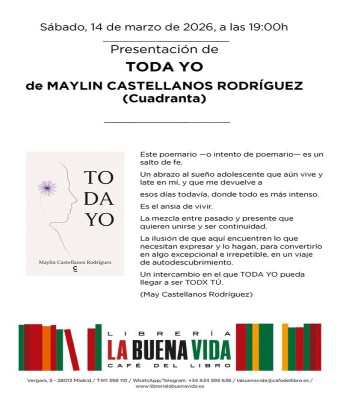 Presentación de 'Toda yo', de Maylin Castellanos Rodríguez (Cuadranta) en Madrid