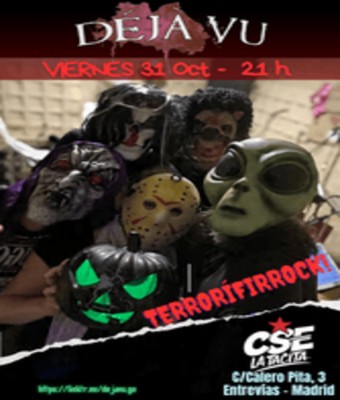 DejaVu en La tacita (CSE) - Halloween en Madrid