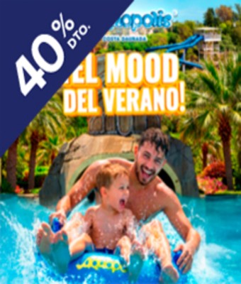 Aquópolis Costa Daurada - Promo 40% en LA PINEDA