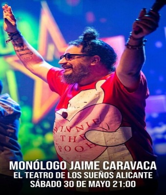 MONÓLOGO EN EL TEATRO DE LOS SUEÑOS ALICANTE, CON JAIME CARAVACA en Alicante/Alacant