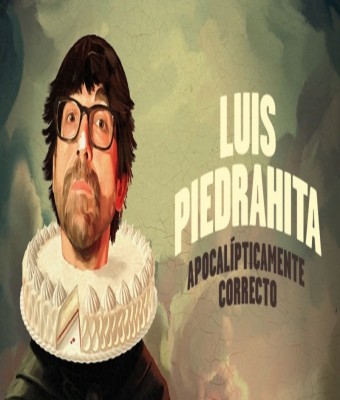 Apocalípticamente Correcto - Luis Piedrahita en Madrid