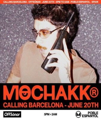 OFFSónar 2026 MOCHAKK CALLING en Barcelona
