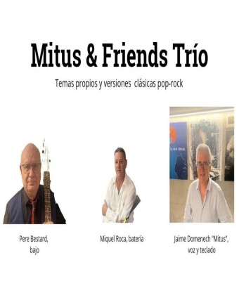 MITUS & FRIENDS TRIO en Balears, Illes