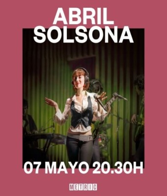 Abril Solsona Live en Metric en Barcelona