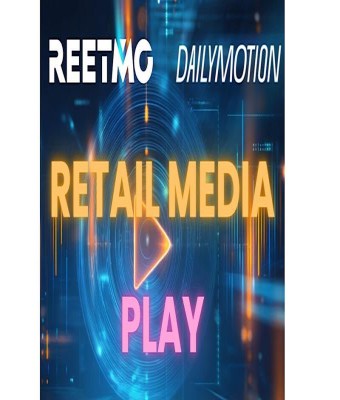 Retail Media Play con REETMO y Dailymotion en Madrid