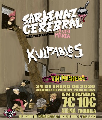 Sartenazo Cerebral + Kulpables en Vallekas en Madrid