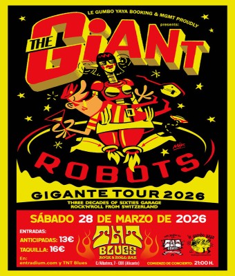 THE GIANT ROBOTS EN TNT BLUES, COX en Alicante/Alacant