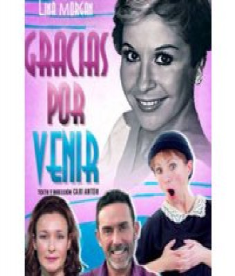 Gracias por venir - Tributo a Lina Morgan en Madrid - Teatro Arlequín Gran Vía