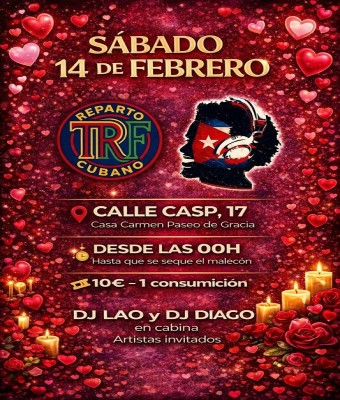 TRF x DJ LAO - SAN VALENTÍN A LO CUBANO en Barcelona