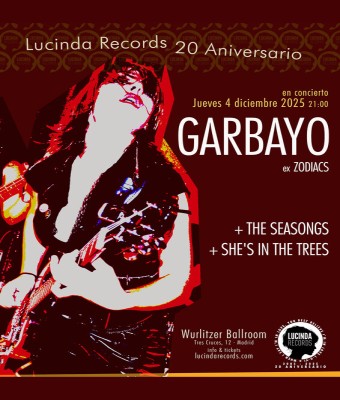 GARBAYO en Madrid · 20 Aniversario Lucinda Records