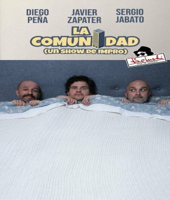 La Comunidad (Show de Impro) 11 de Junio en Zaragoza