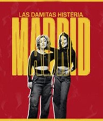 Las Damitas Histeria - Stand-up & podcast en directo en MADRID