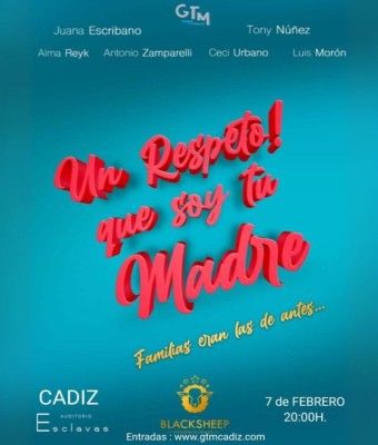 UN RESPETO QUE SOY TU MADRE EN  CÁDIZ