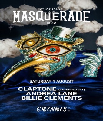 The Masquerade: Claptone (Extended Set), Andrea Lane, Billie Clements en Ibiza