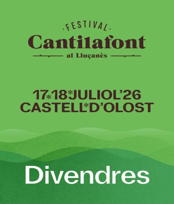 Entrada Divendres 17 - Festival Cantilafont 26 en Barcelona