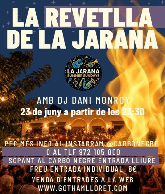 LA REVETLLA DE LA JARANA en Girona