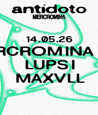Antidoto Club x Mercromina Club en Madrid