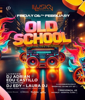 ILLUSION · VIERNES OLD SCHOOL en Barcelona