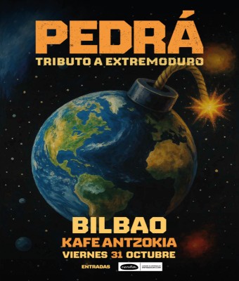 Pedrá (Tributo a Extremoduro) en Bilbao - Kafe Antzokia en Bizkaia