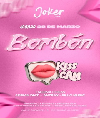 BOMBÓN KISS CAM en Alicante