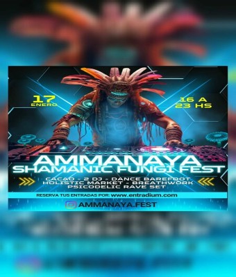AMMANAYA SHAMANIC FUNGI FEST en Barcelona