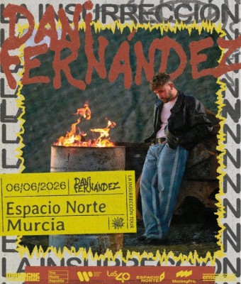 Dani Fernández "La Insurrección”- Murcia