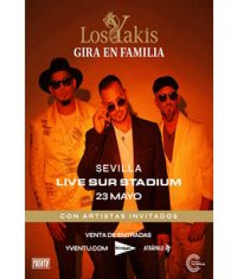 Los Yakis - Gira En Familia en Sevilla - Estadio de la Cartuja. Live Sur Stadium