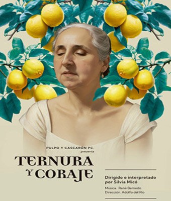 TERNURA Y CORAJE en Madrid